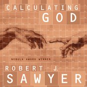Calculating God by Robert Sawyer