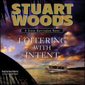 Loitering With Intent by Stuart Woods