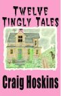 twelvetinglytales by Craig Hoskins